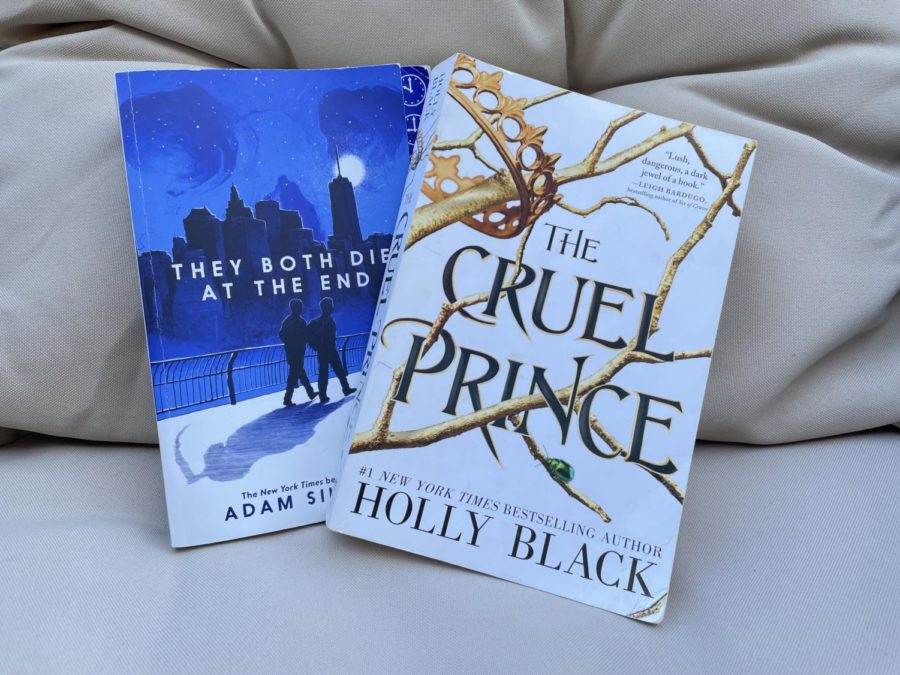 This is They Both Die at the End by Adam Silvera annd The Cruel Prince by Holly Black. 