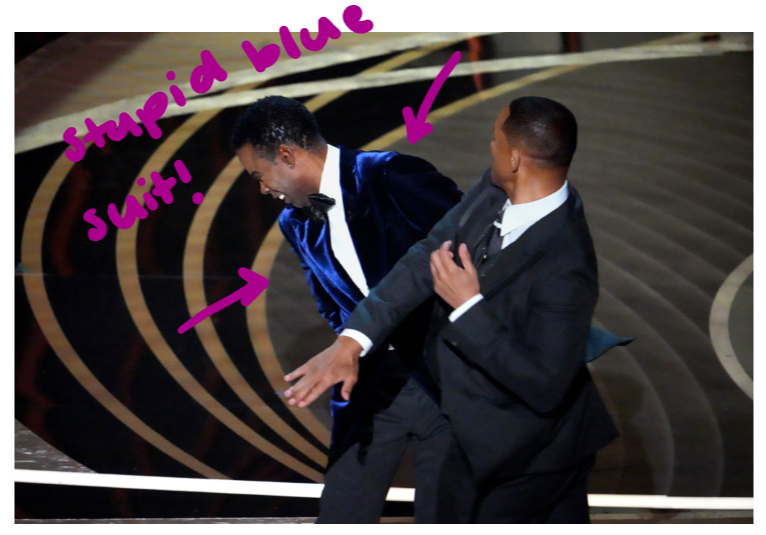 Chris Rock was wearing a stupid blue suit when he was famously slapped... coincidence??
