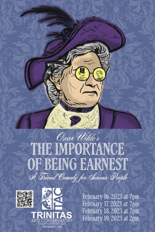 Support Trinitas, go see The Importance of Being Earnest