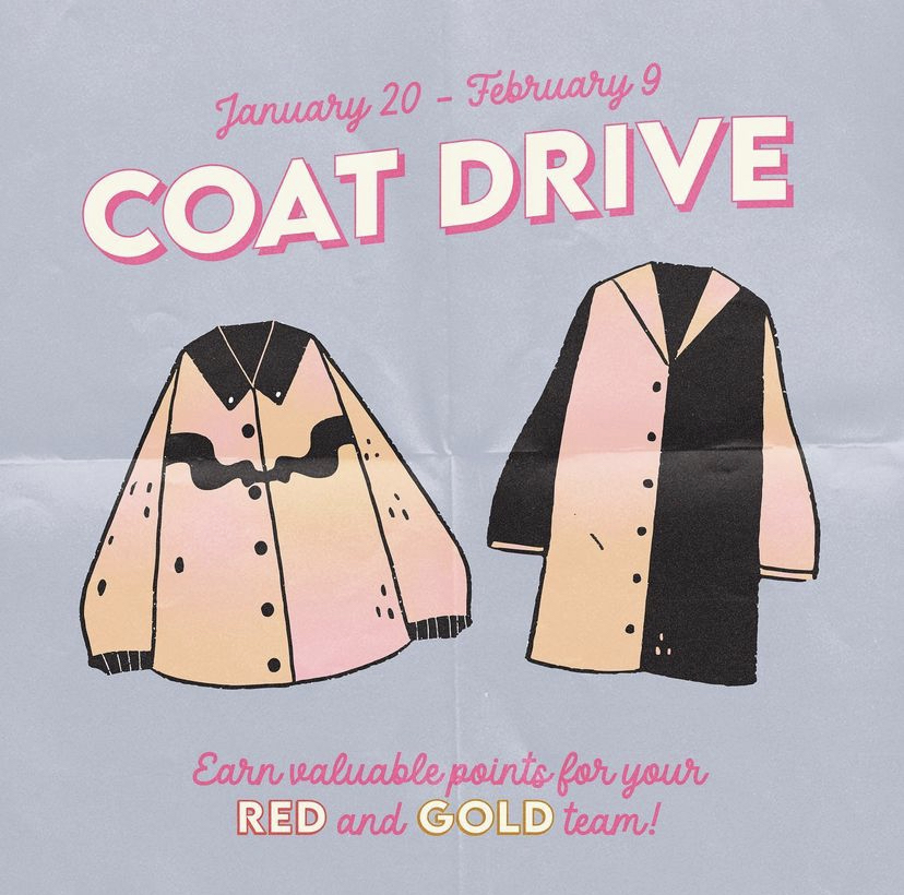 The Red and Gold Coat Drive is going on now!