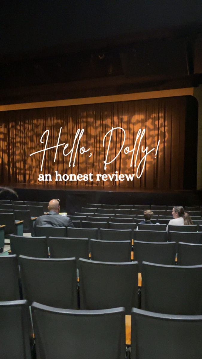 An honest review of “Hello, Dolly!”
