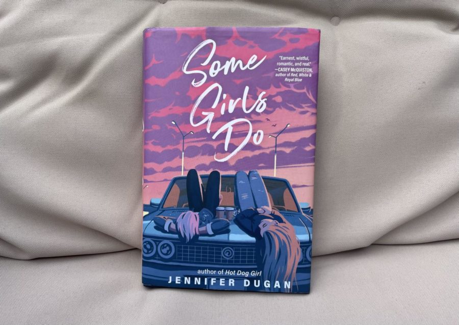 "Some Girls Do" is a contemporary YA novel by Jennifer Dugan. (Photo Credit: Irene Fernandez)