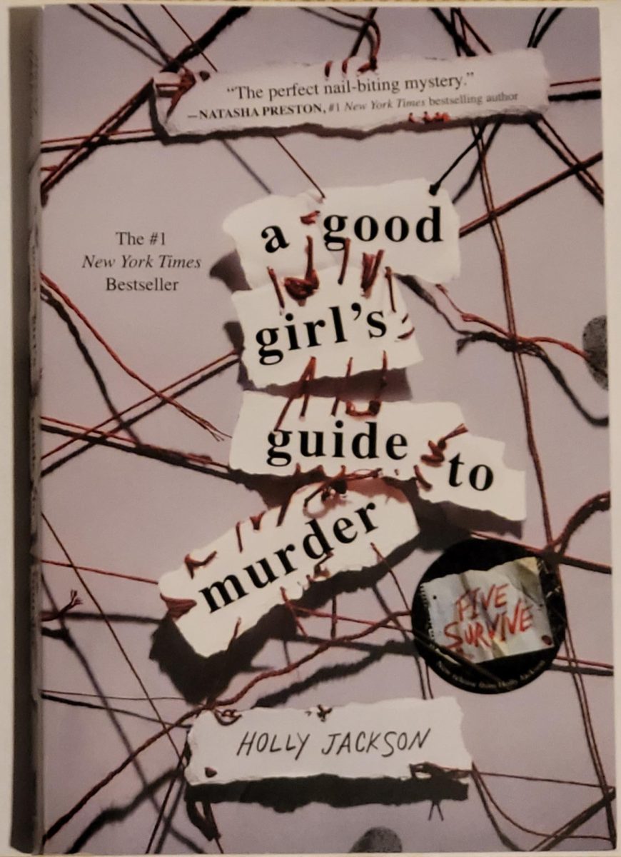 "A Good Girl's Guide to Murder" is the best mystery I've ever read. 